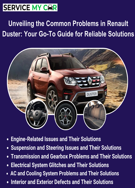 Unveiling the Common Problems in Renault Duster Your Go-To Guide for Reliable